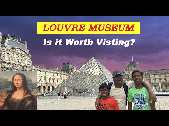 ప్యారిస్ లోని విశ్వవిఖ్యాత కళాకృతి Monalisa - Is it worth visiting? #rameshtt