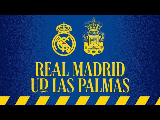 ¡HOY JUGAMOS ante el Real Madrid! | UD Las Palmas