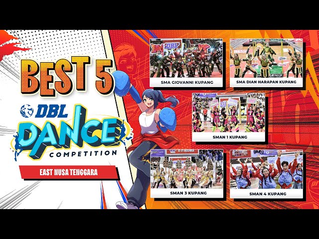 BEST 5 DBL DANCE COMPETITION EAST NUSA TENGGARA