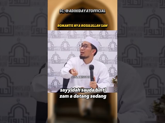 Romantis nya Rosululloh. #dakwah #dakwahislam #ustadzadihidayat #uah #ceramah #islam #islamicvideo