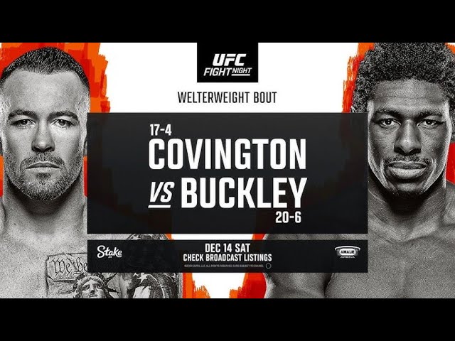 UFC TAMPA LIVE COVINGTON VS BUCKLEY LIVESTREAM & FULL FIGHT NIGHT COMPANION