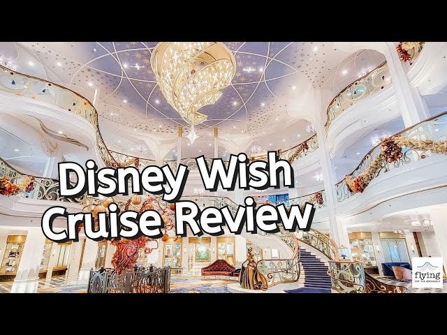 Our Honest Disney Wish Cruise Review