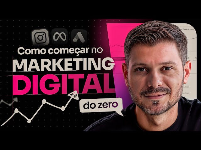 Como Começar no Marketing Digital do Zero em 2025