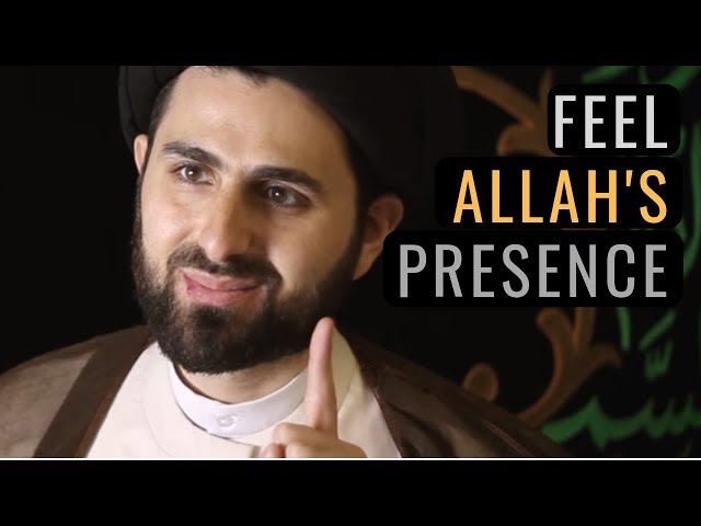 Remove barriers to feel the love of Allah (Spirituality in Islam) - Sayed Mohammed Baqer Qazwini