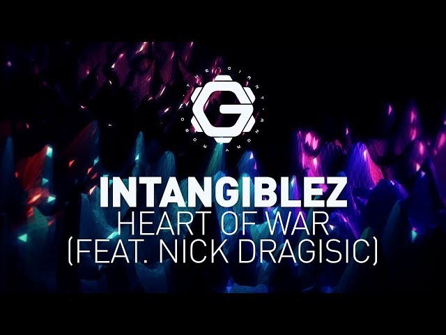 Intangiblez - Heart of War (feat. Nick Dragisic) [ Trap | Future Pop ]