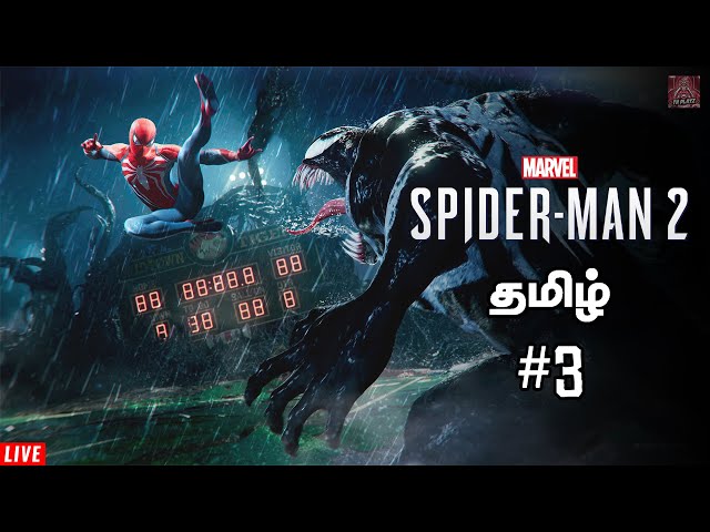 Venom Entry Spiderman 2 PC Ep - #3 Live tamil | PS5 Controller With RTX 3060 | TK PlayZ - தமிழ்