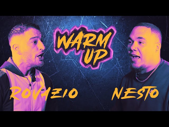 Warm Up #4: Rovazio VS Nesto