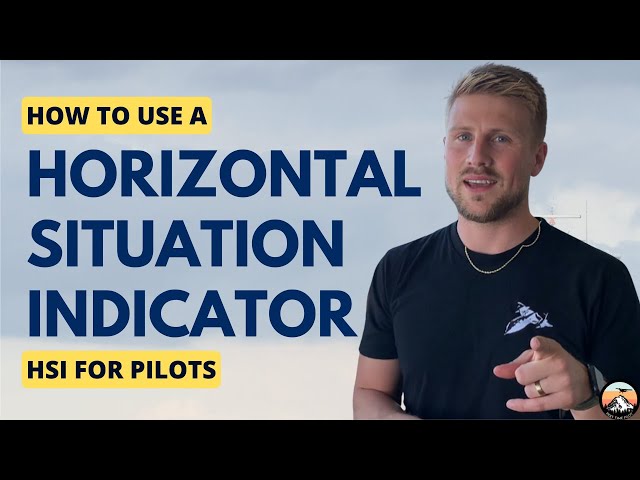 How to use a Horizontal Situation Indicator HSI for Pilots