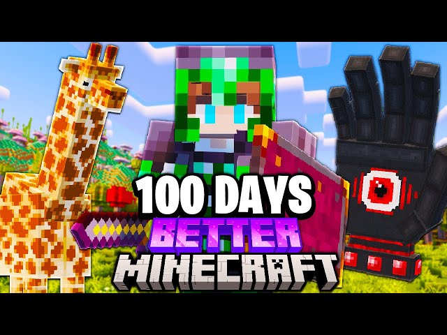 I Survived 100 Days in BETTER MINECRAFT Hardcore!