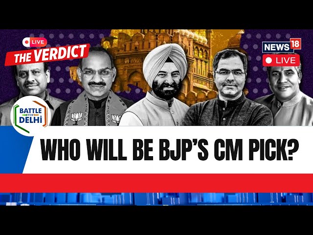 LIVE | Delhi Election Result |Who Will Be BJP's Chief Minister Pick For Delhi | Delhi Elections 2025