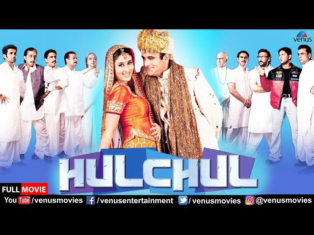 Hulchul | Hindi Full Movie | Akshaye Khanna | Kareena Kapoor | Arshad Warsi | Hindi Comedy Movie