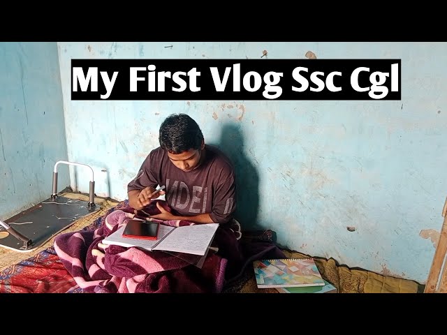 Mt First Vlog Ssc Cgl preperation