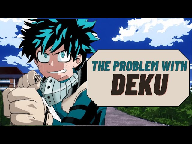 Deku Is An AWFUL Main Character | My Hero Academia Analysis