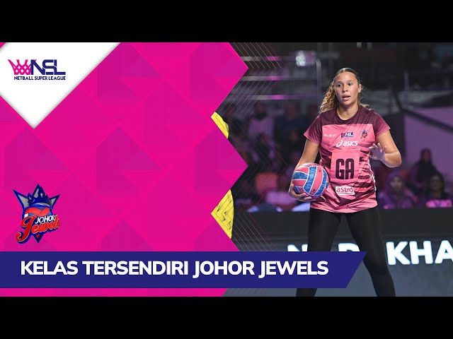 Johor Jewels buktikan mengapa mereka JUARA bertahan! 🔵🔴 | NSL Interval 2025