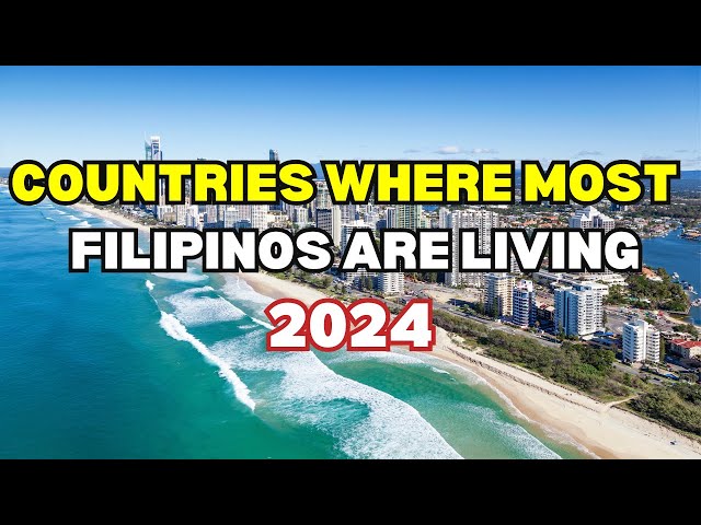 Top 10 Countries Where Most Filipinos Are Living