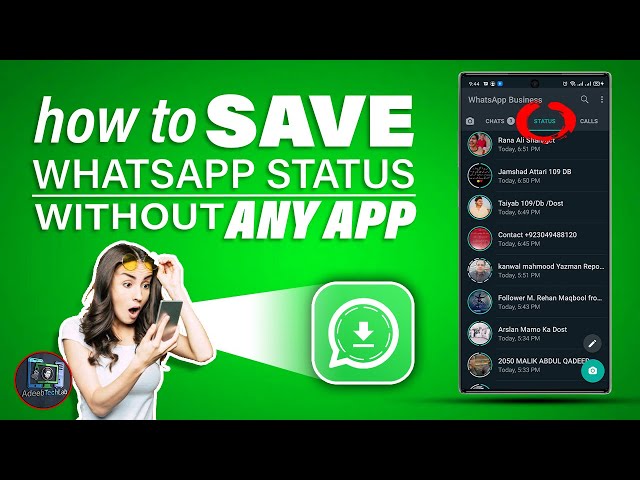 How To Save WhatsApp Status WithOut Any App | Status || Whatsapp || Save || AdeebTechLab |