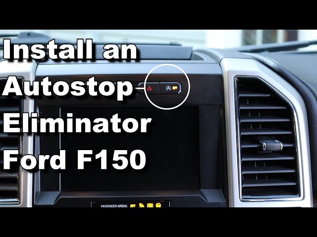 Ford F150 Auto Stop Eliminator