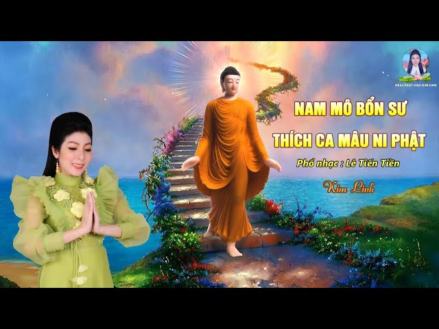 NAM MÔ BỔN SƯ THÍCH CA MÂU NI PHẬT [Nhạc Niệm Phật] KIM LINH (6 hours)