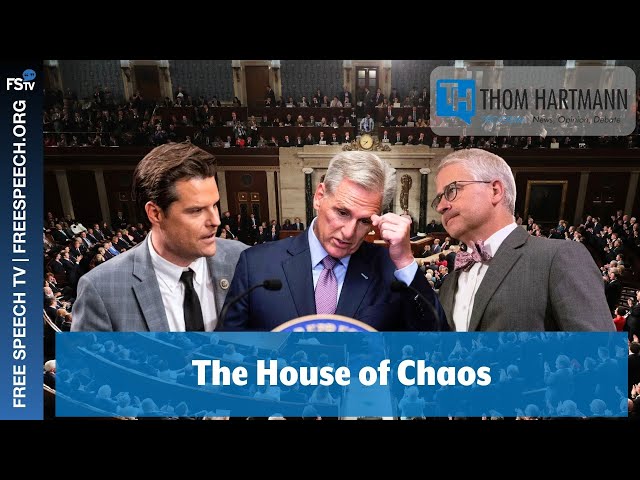 The Thom Hartmann Program | The House of Chaos