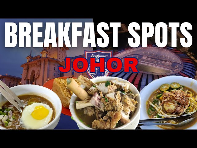 Secret Johor FOOD GEMS You Must Try in 2024 for Breakfast | Johor, Malaysia