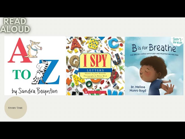 Alphabet Book Compilation|| A to Z by Sandra Boynton | I Spy | B is for Breathe