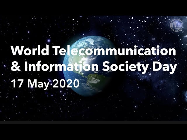 World Telecommunication and Information Society Day 2020: ITU  Event