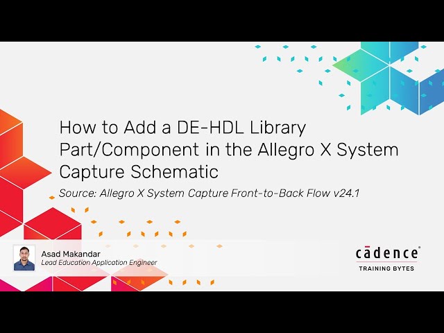 How to Add a DE HDL Library PartComponent in the Allegro X System Capture Schematic