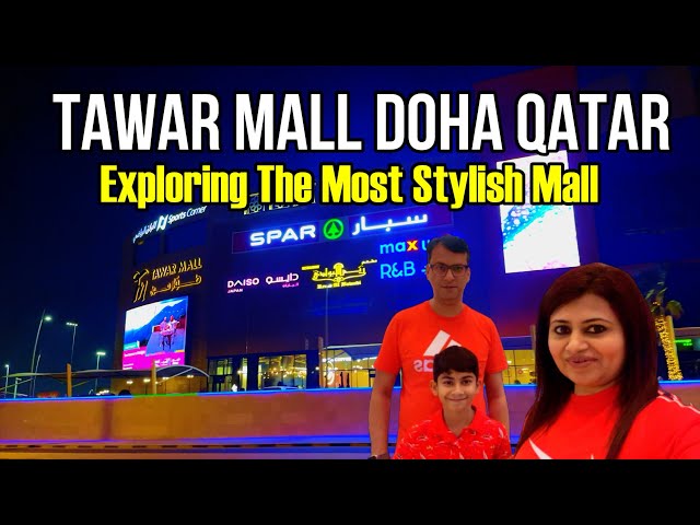 Tawar Mall Doha Qatar | Exploring Most Stylish Mall | Designer Shopping Experience | Qatar Vlogs