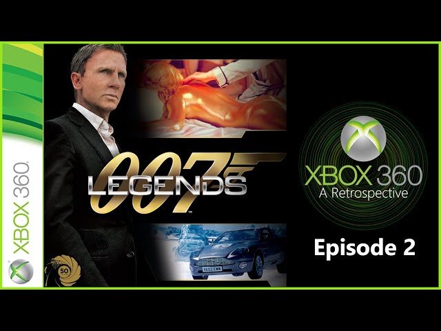 Xbox 360: A Retrospective | Episode 2 | 007 Legends | James Bond