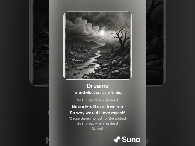 Dreams (lyrics by me, music AI-generated)