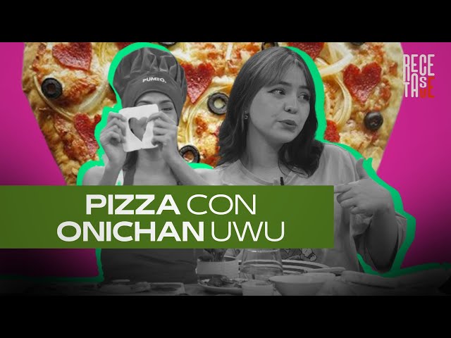 #RecetasYE | #2 Pizza con Onichan uwu