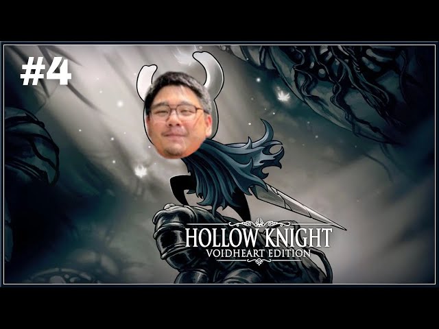 Hollow Knight Voidheart Edition [4] รู้อะไรไม่สู้ รู้งี้