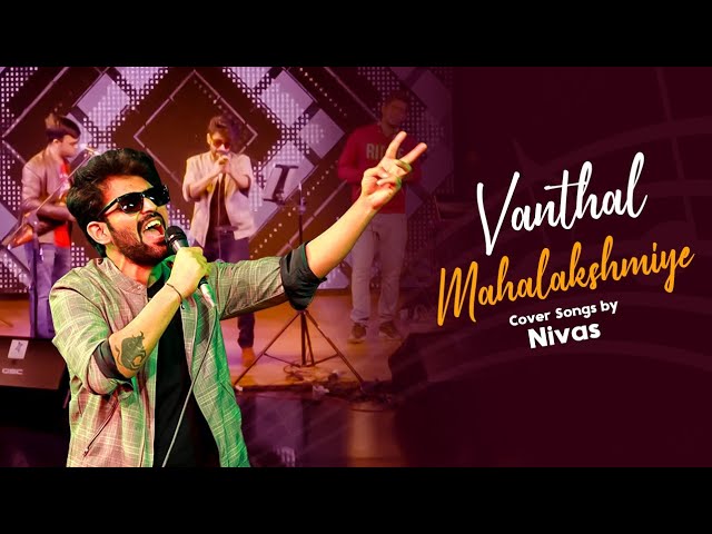 Nivas re-visits | On-Stage Live Performance | Vanthal Mahalakshmiye | SPB |  Cover Songs by Nivas