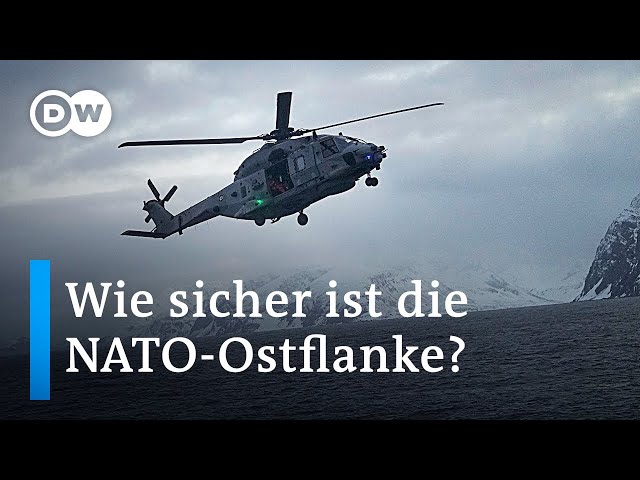 Gefahr durch Russland? Die NATO stärkt ihre Ostflanke | DW Nachrichten