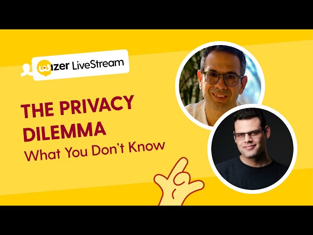 The Privacy Dilemma: What You Don't Know