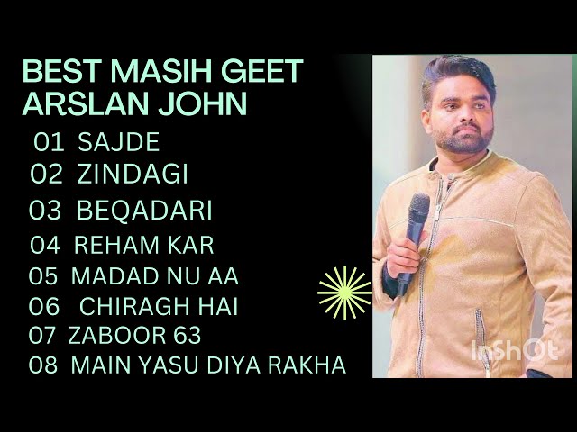 SAJDE ll NEW MASIHI GEET ll BY ARSLAN JOHN #tabeelrock