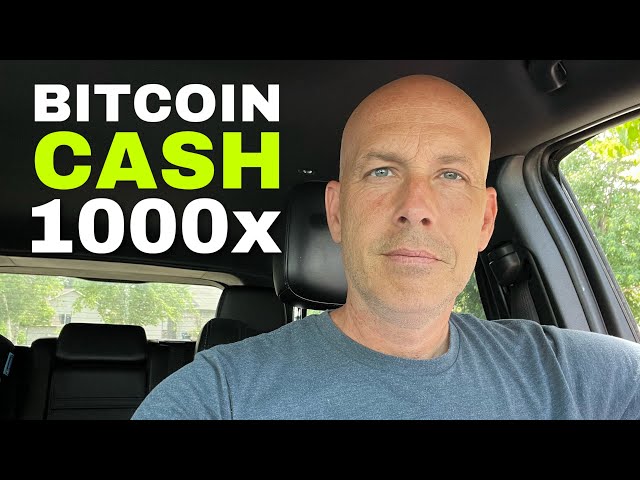 Why Bitcoin Cash Will 1000x And Dominate | BCH Price Prediction