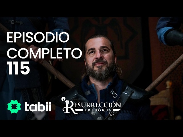 Resurrección: Ertugrul | Episodio completo 115