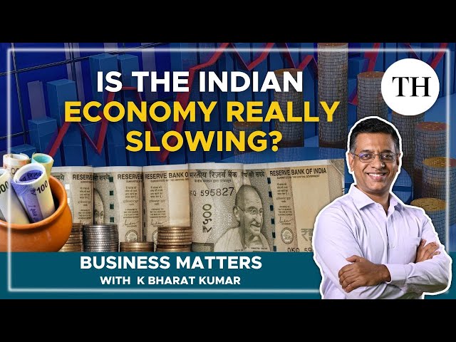 Is the Indian economy really slowing? | Business Matters