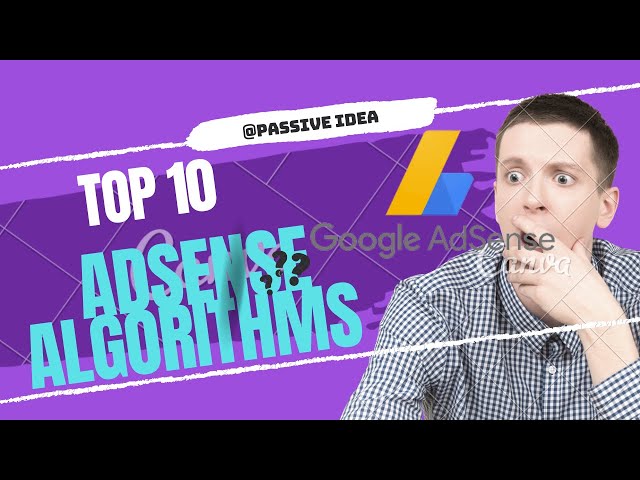 Top 10 AdSense Algorithms for Website Monetization