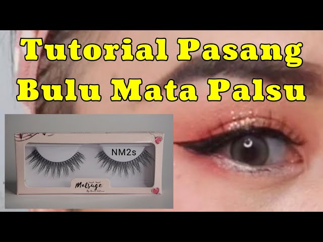 Tutorial Pasang Bulu Mata Untuk Pemula || Cara Mudah Pasang Bulu Mata