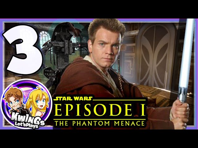 Star Wars: Episode I The Phantom Menace Part 3 Escape Theed Obi Wan! (PS)