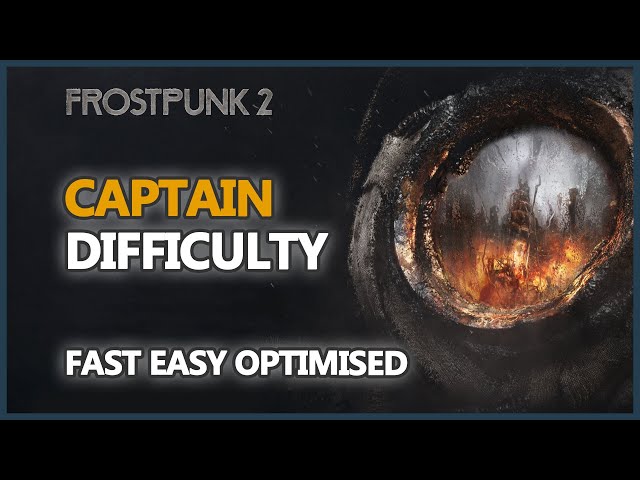 Easily beat CAPTAIN difficulty - Frostpunk 2 Tips & Tricks