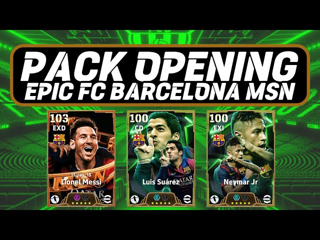 PACK OPENING EPIC FC BARCELONA MSN EFOOTBALL 2025