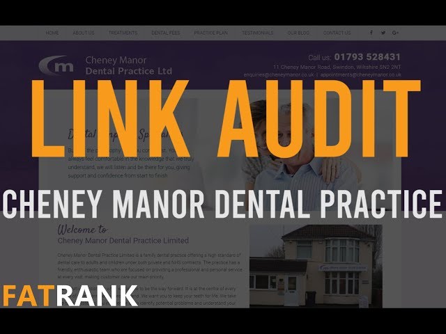 Cheney Manor Dental Practice | 📊 Link Audit 📊