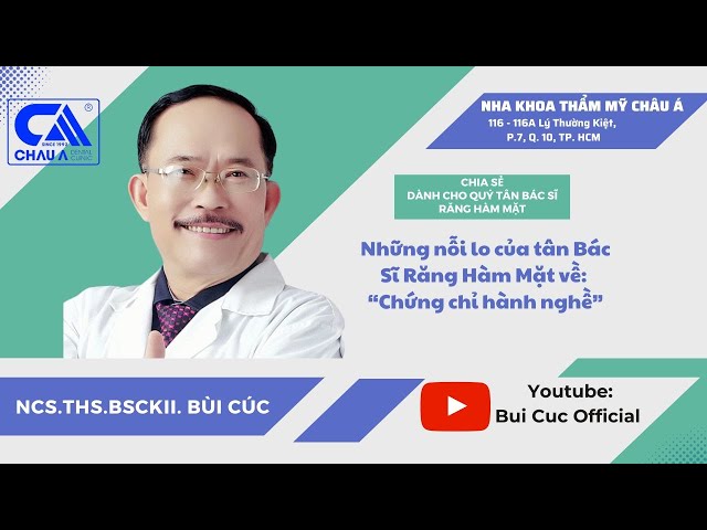 Nỗi lo lắng tân Bác Sĩ Răng Hàm Mặt??? I NCS.ThS.BSCKII. Bùi Cúc