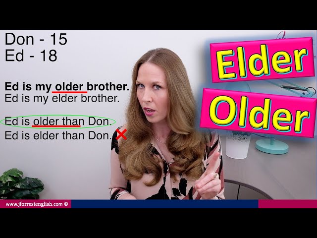 Elder or Older - How to Use Elder and Older