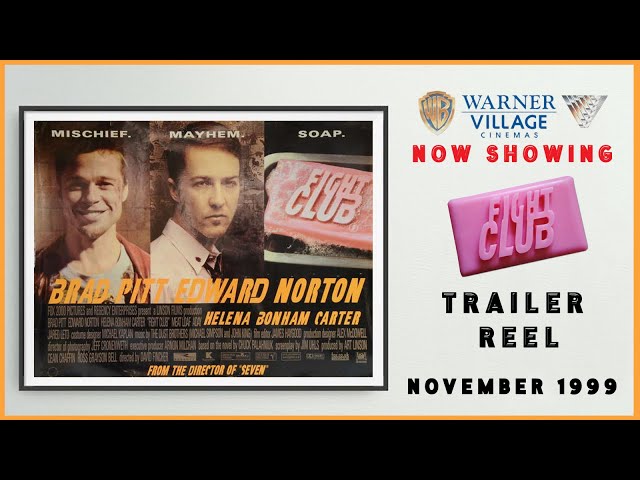 FIGHT CLUB (November 1999 Warner Village Cinema Trailer Reel) -- Home Cinema