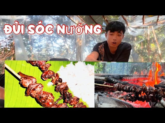 Cuộc sống sinh tồn trong rừng .Experience survival in the forest, eat grilled meat