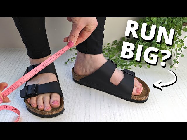 Do Birkenstocks Run Big? REVIEW & Size Charts